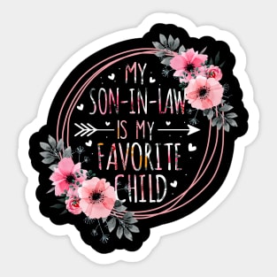 My Son In Law Is My Favorite Child Sticker